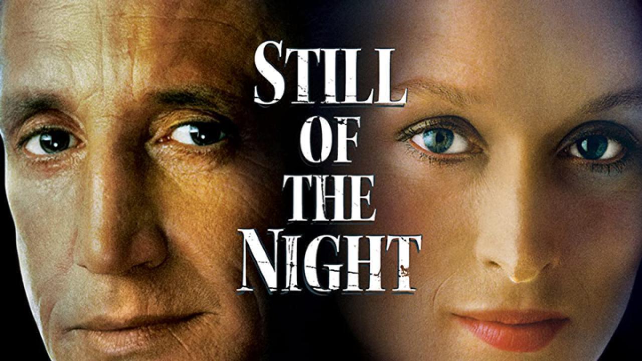 فيلم Still Of The Night 1982 مترجم كامل HD