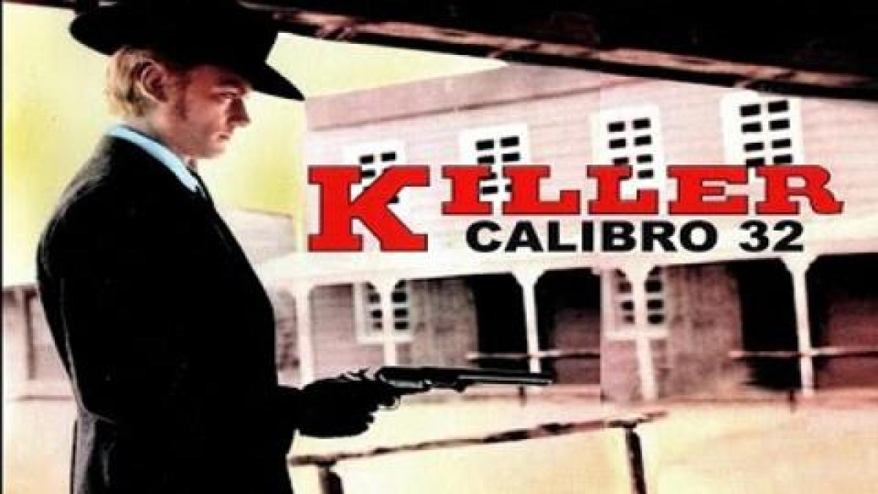 فيلم Killer Caliber 32 1967 مترجم كامل HD