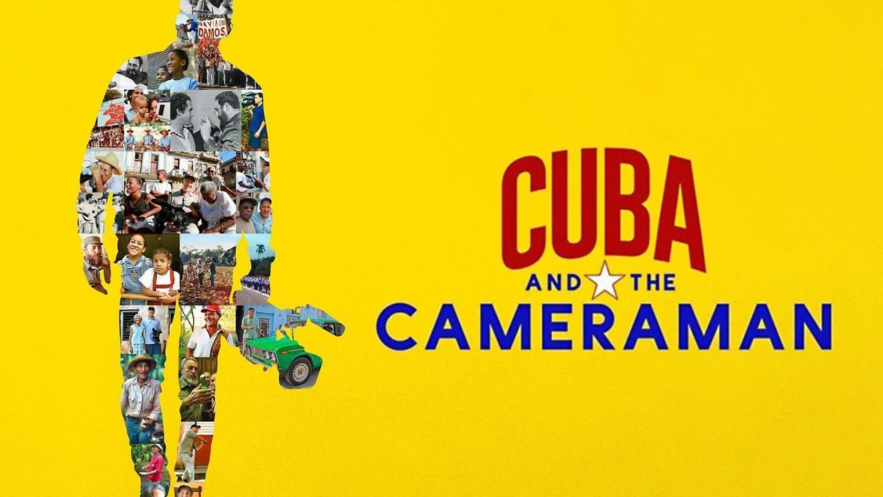 فيلم Cuba and the Cameraman 2017 مترجم كامل HD