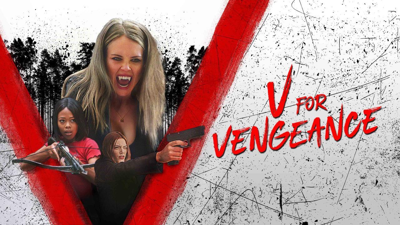 فيلم V For Vengeance 2022 مترجم كامل HD