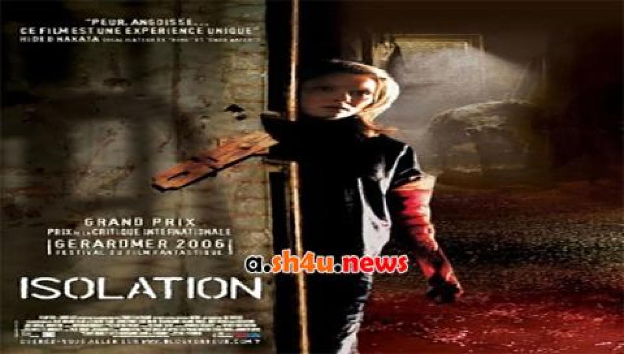 فيلم Isolation 2005 مترجم - HD