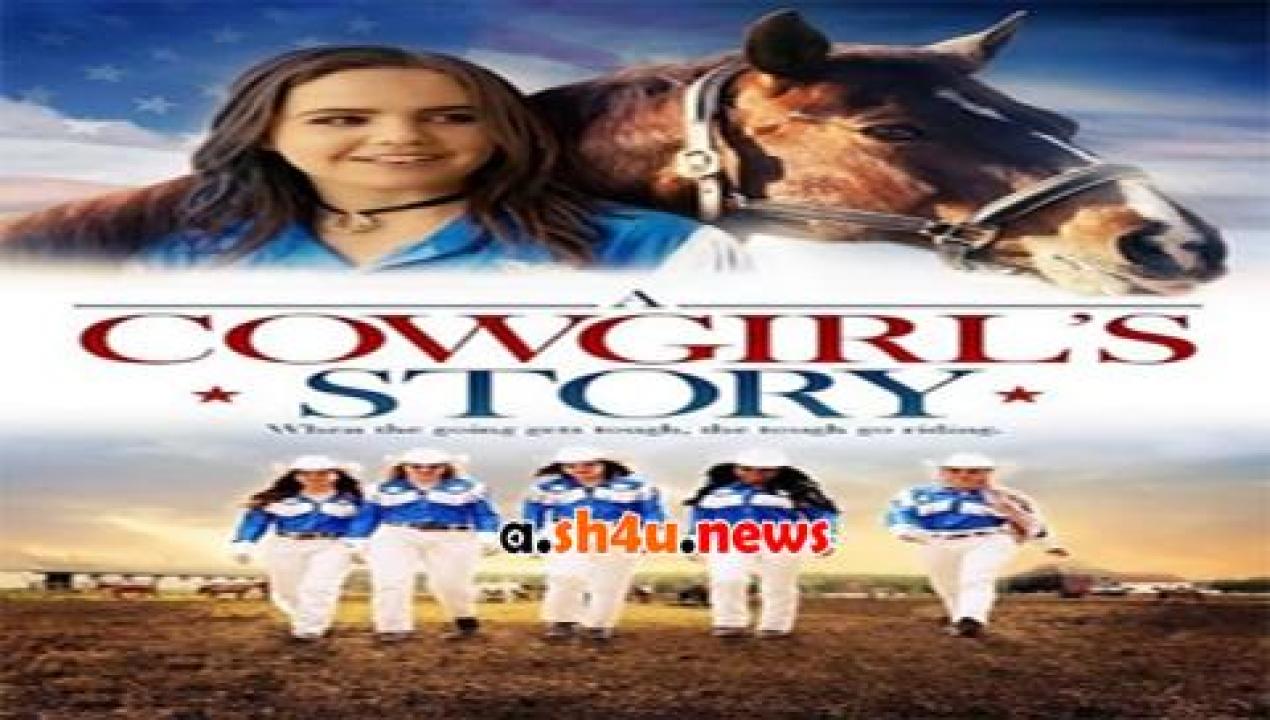 فيلم A Cowgirls Story 2017 مترجم - HD