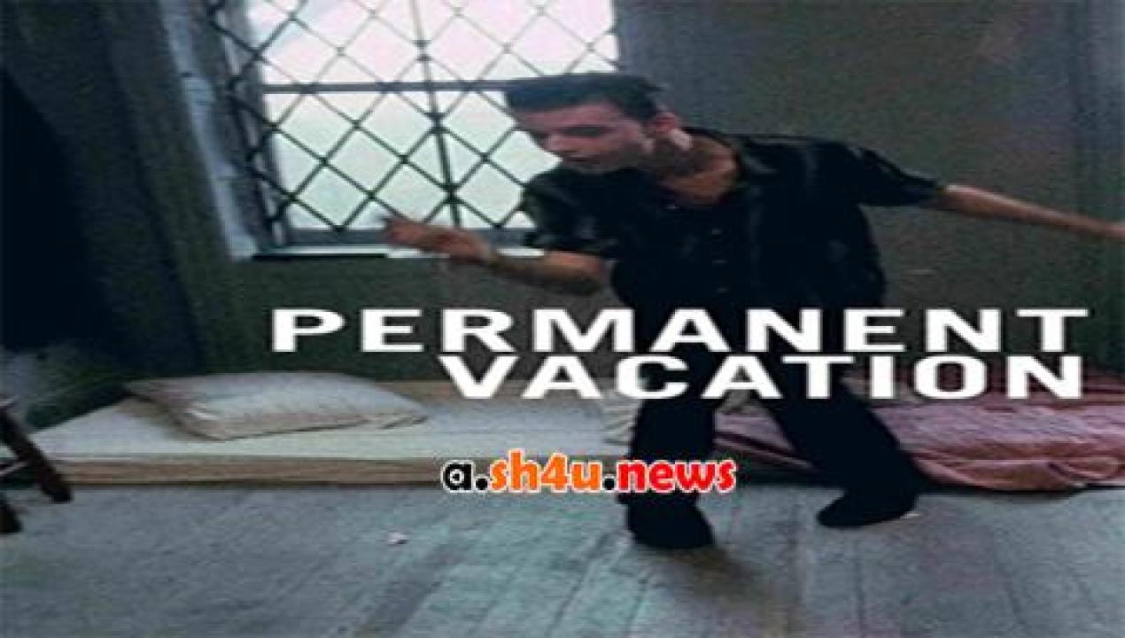 فيلم Permanent Vacation 1980 مترجم - HD