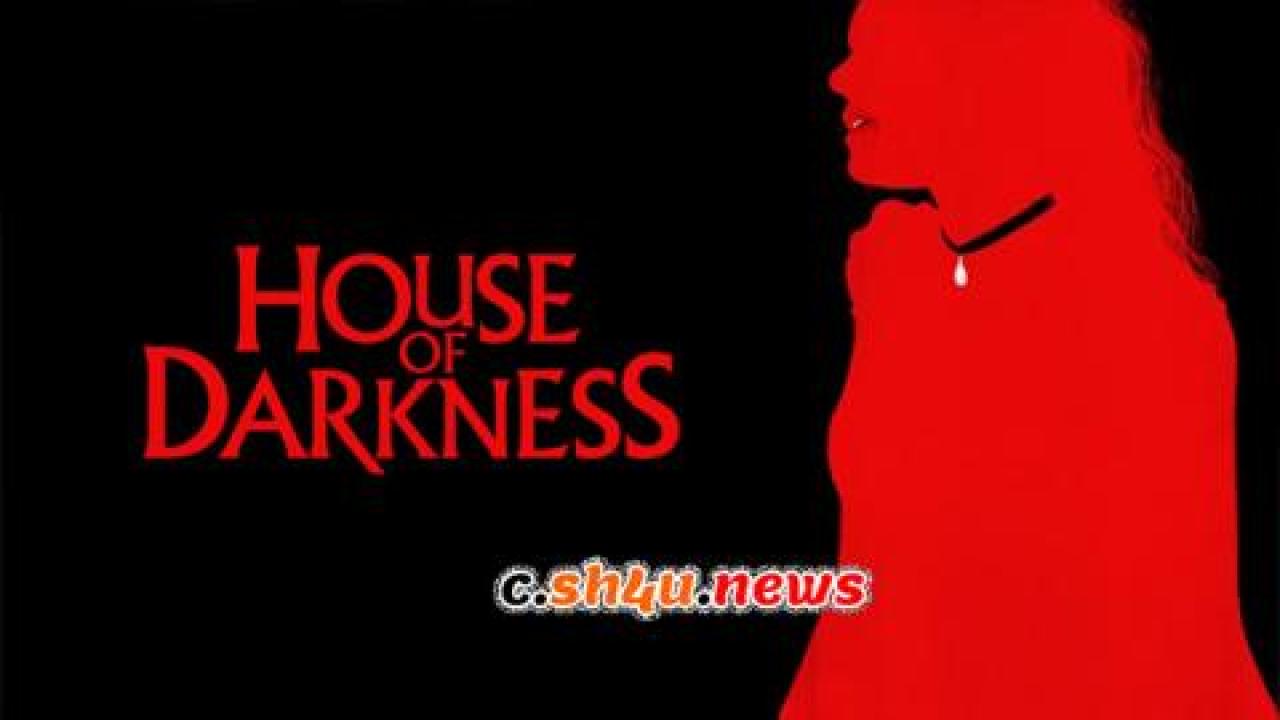 فيلم House of Darkness 2022 مترجم - HD