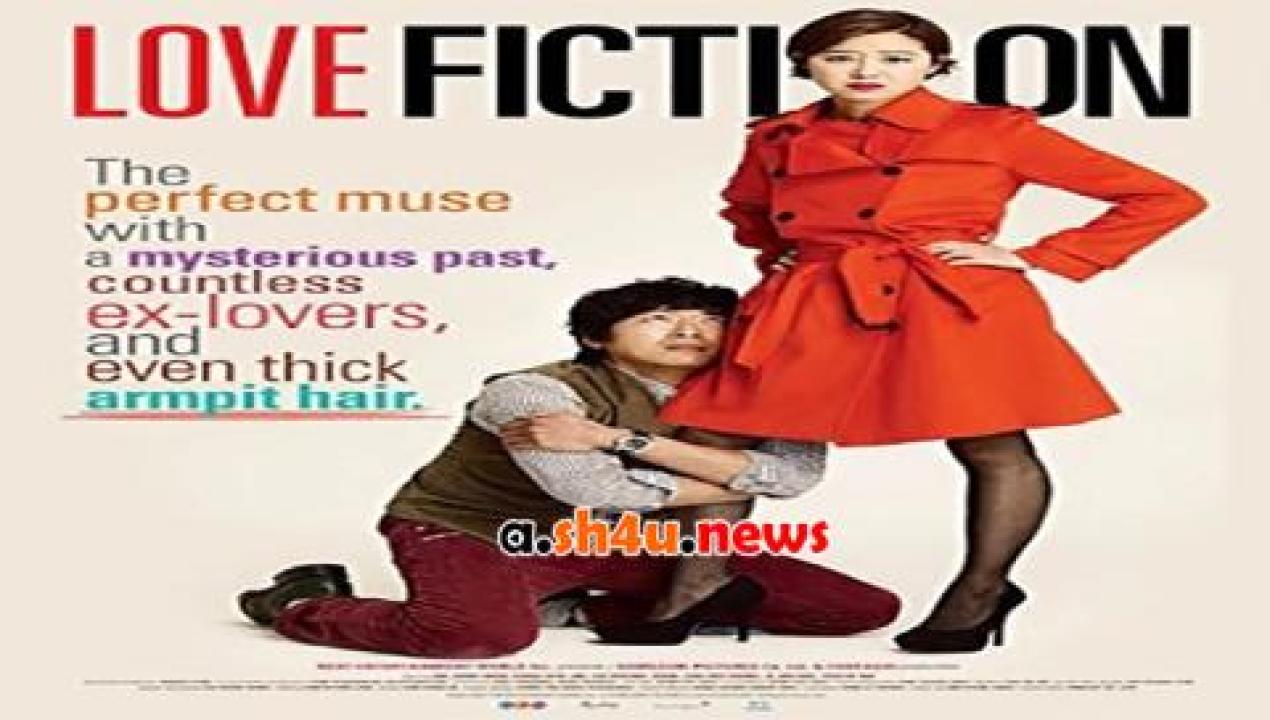 فيلم Love Fiction 2012 مترجم - HD