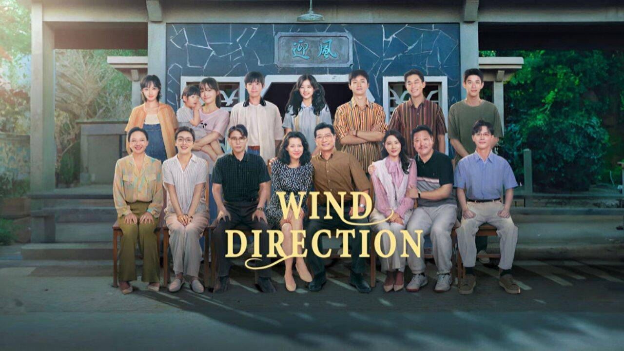 مسلسل Wind Direction الحلقة 19 التاسعة عشر مترجمة