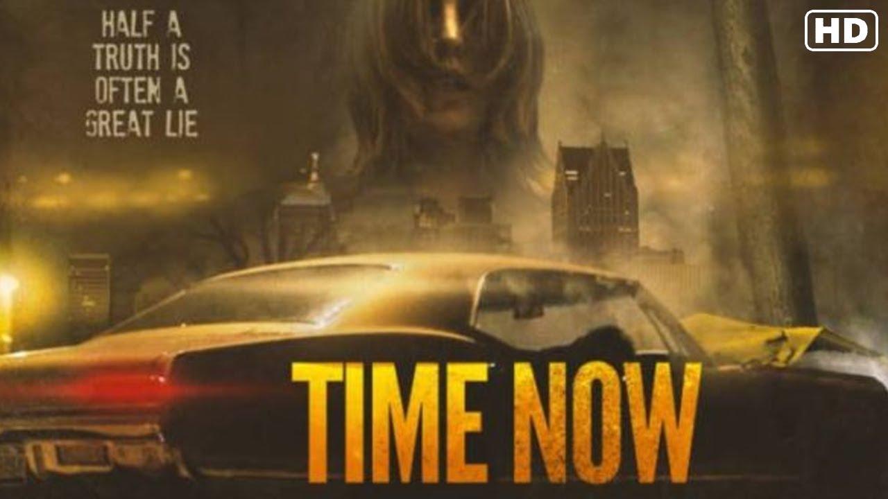 فيلم Time Now 2021 مترجم كامل HD