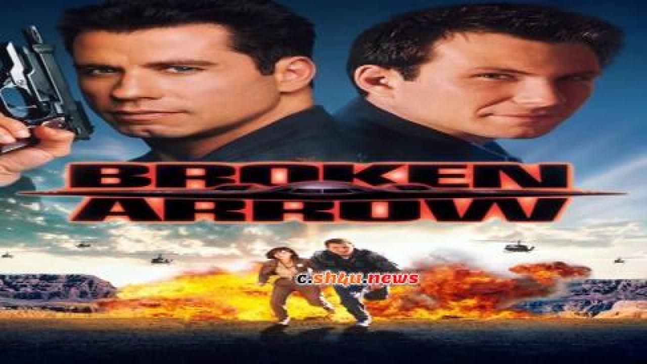 فيلم Broken Arrow 1996 مترجم - HD