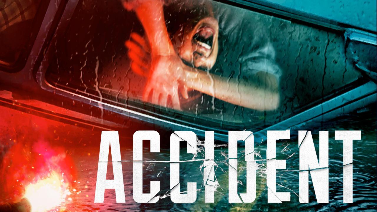 فيلم Accident 2017 مترجم كامل HD