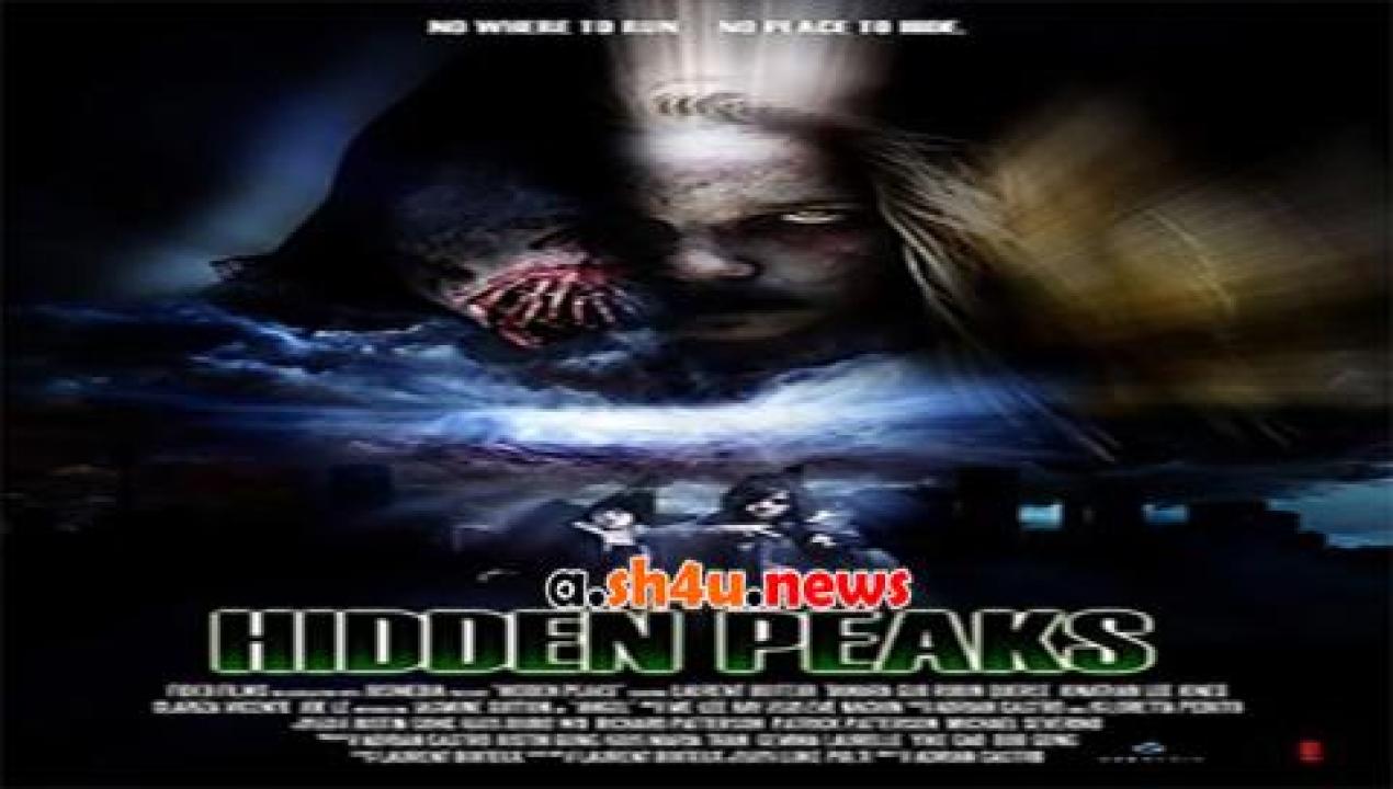 فيلم Hidden Peaks 2018 مترجم - HD