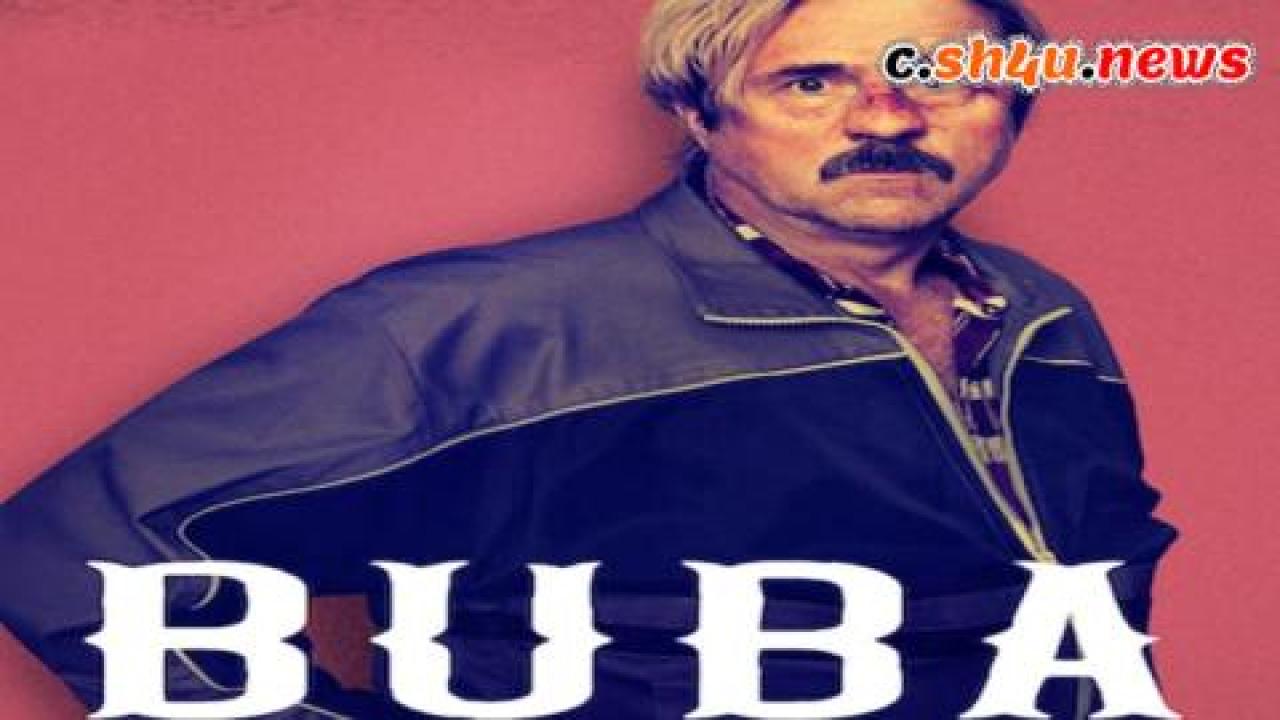 فيلم Buba 2022 مترجم - HD