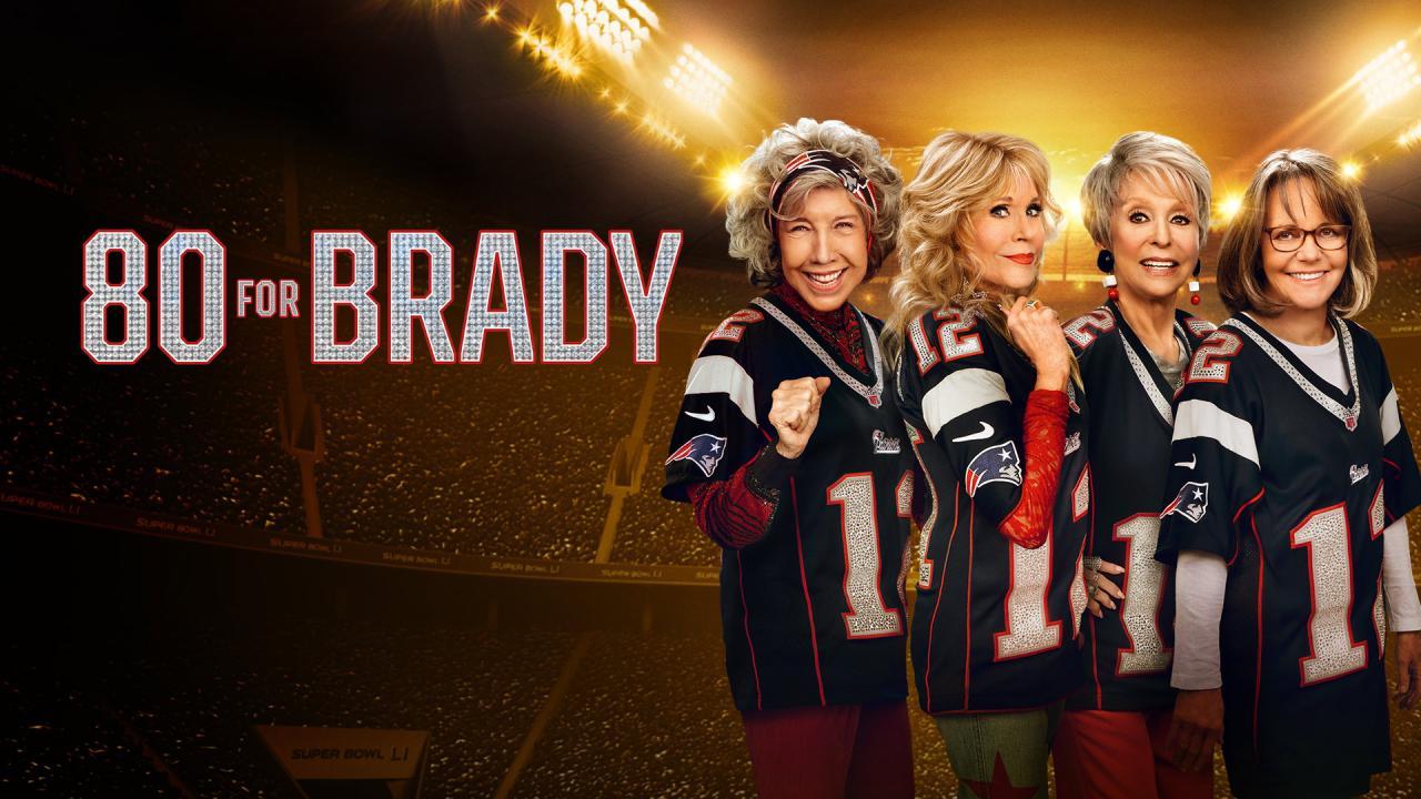 فيلم 80 For Brady 2023 مترجم كامل HD