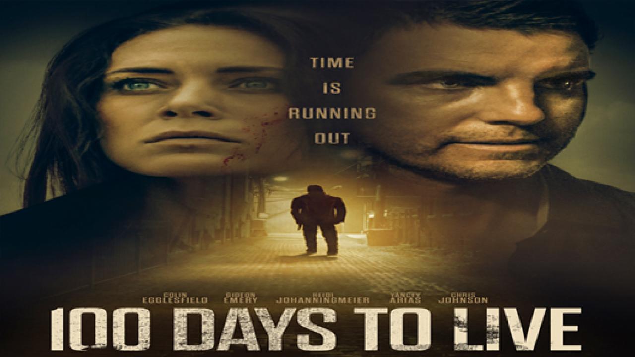 فيلم 100 Days to Live 2019 مترجم كامل HD