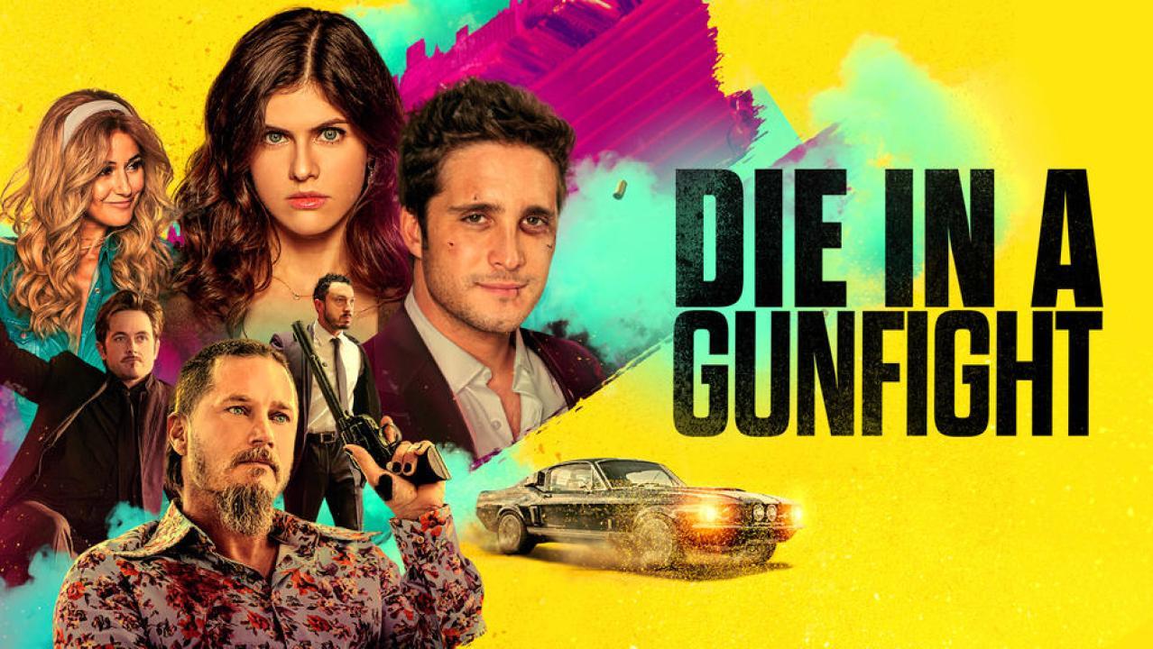 فيلم Die in a Gunfight 2021 مترجم كامل HD