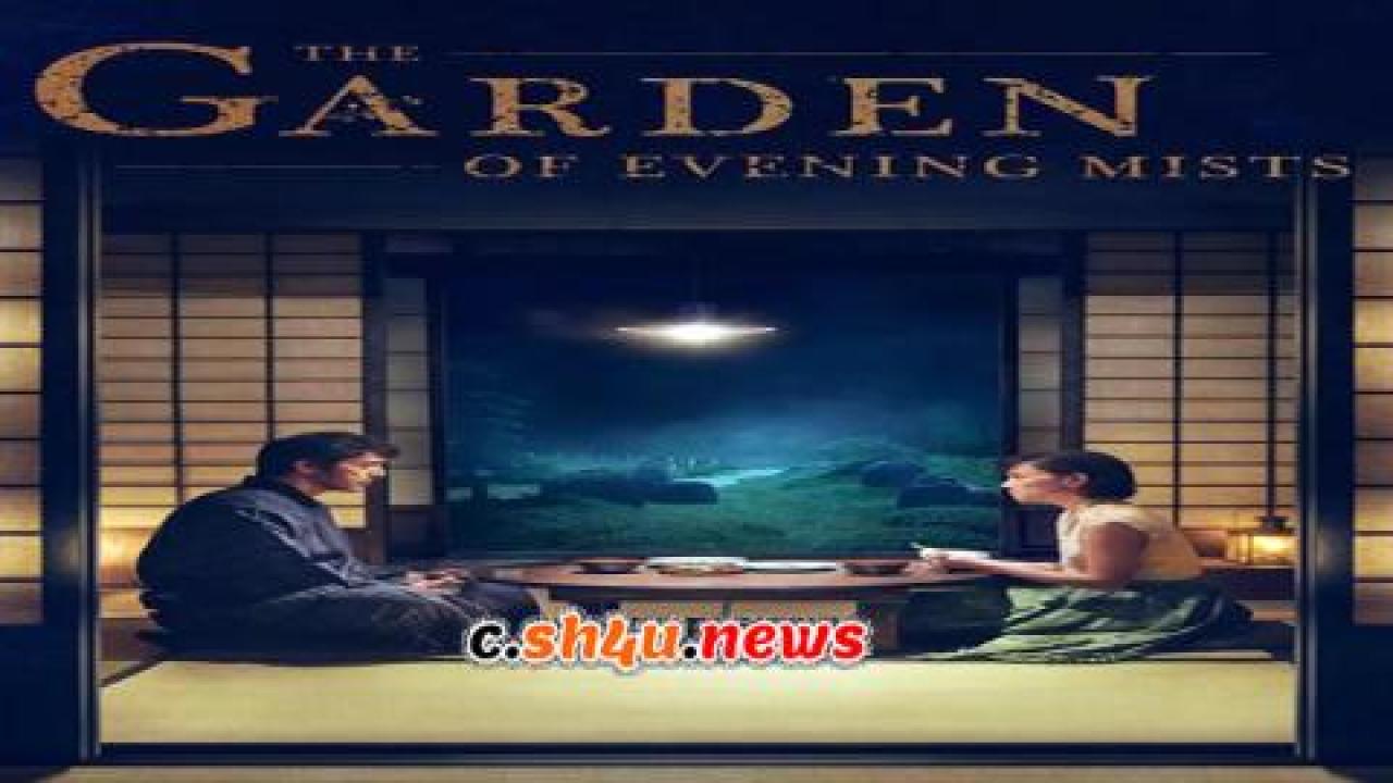 فيلم The Garden of Evening Mists 2019 مترجم - HD