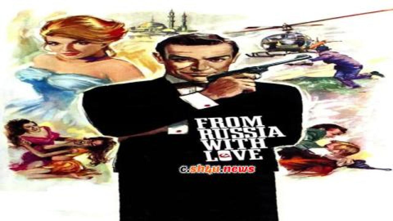 فيلم From Russia with Love 1963 مترجم - HD