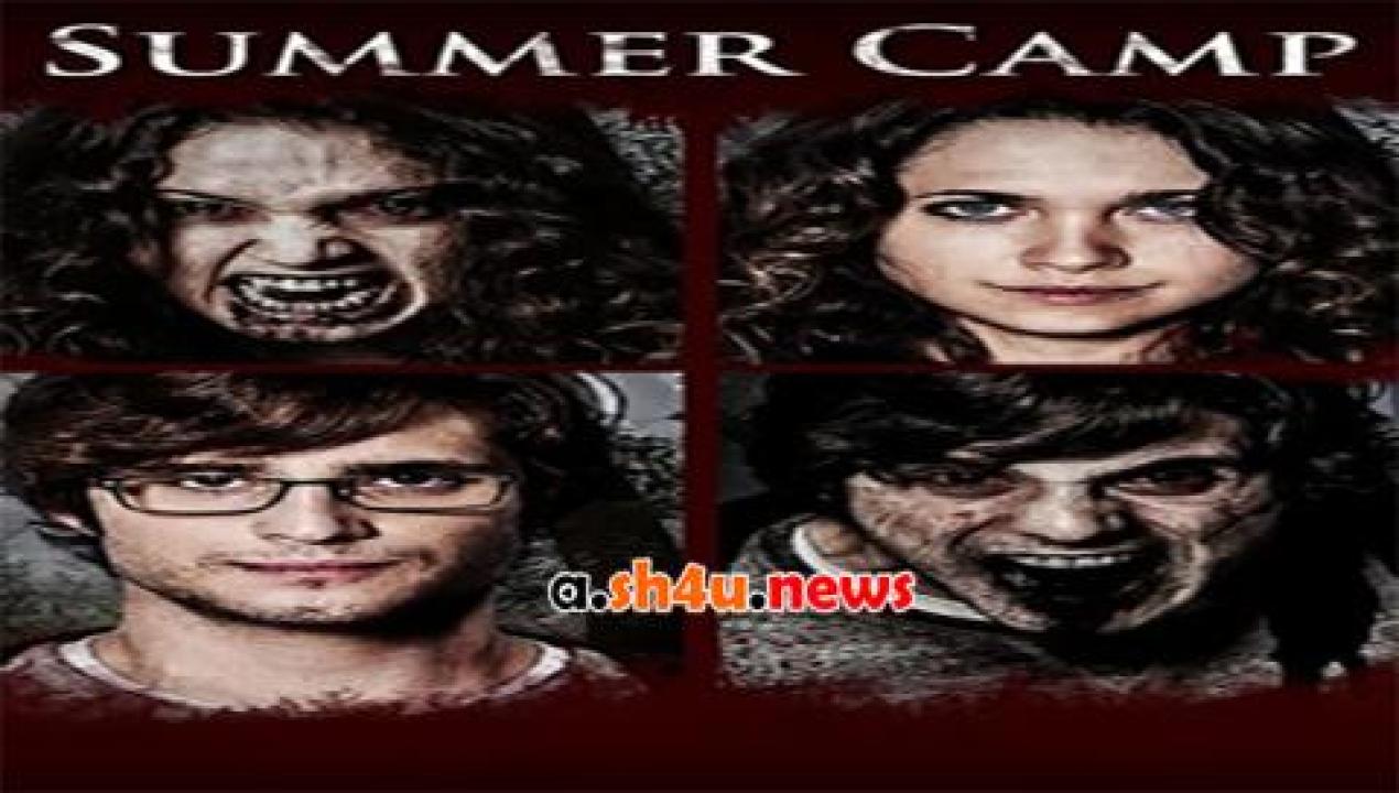 فيلم Summer Camp 2016 مترجم - HD