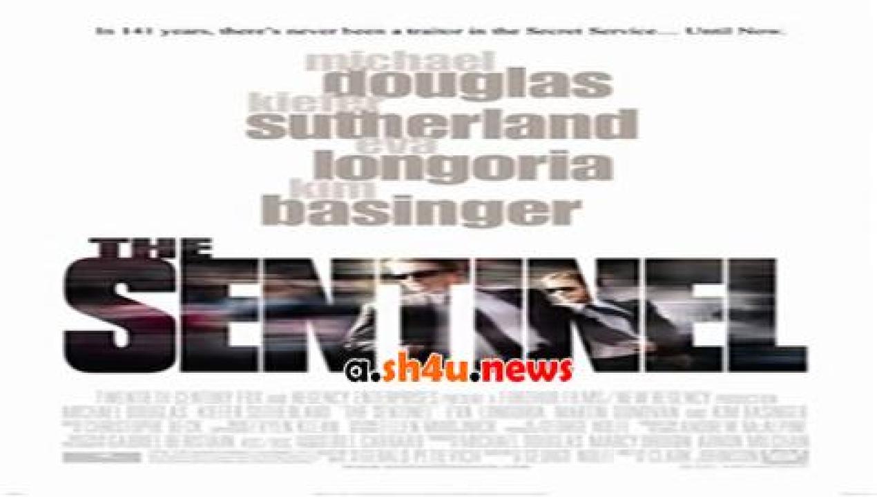 فيلم The Sentinel 2006 مترجم - HD