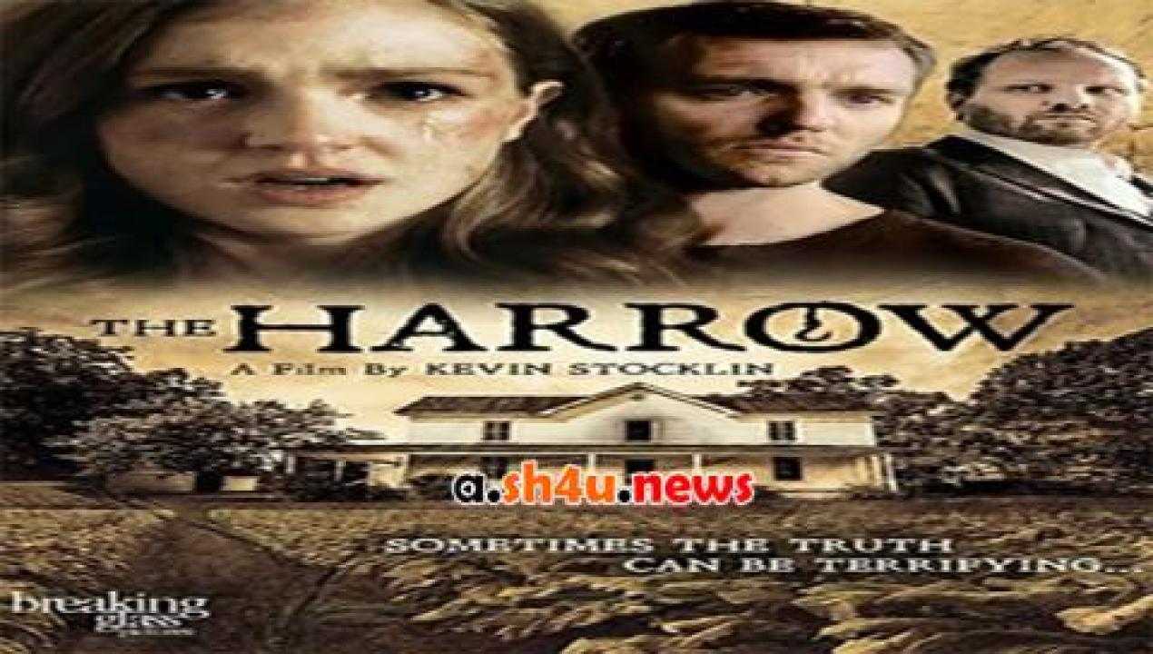 فيلم The Harrow 2016 مترجم - HD