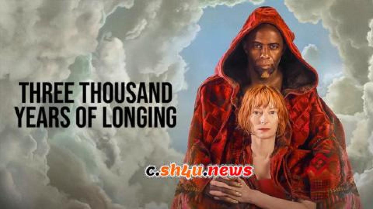 فيلم Three Thousand Years of Longing 2022 مترجم - HD