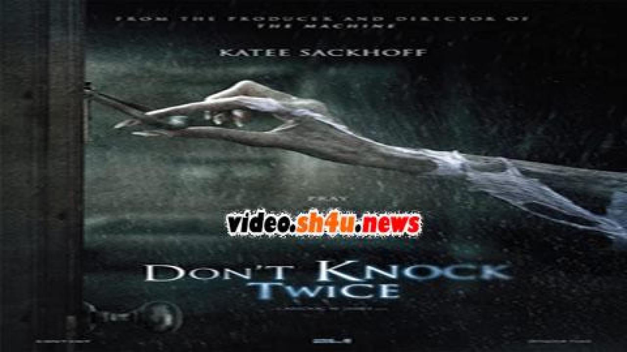 فيلم Don't Knock Twice 2016 مترجم - HD