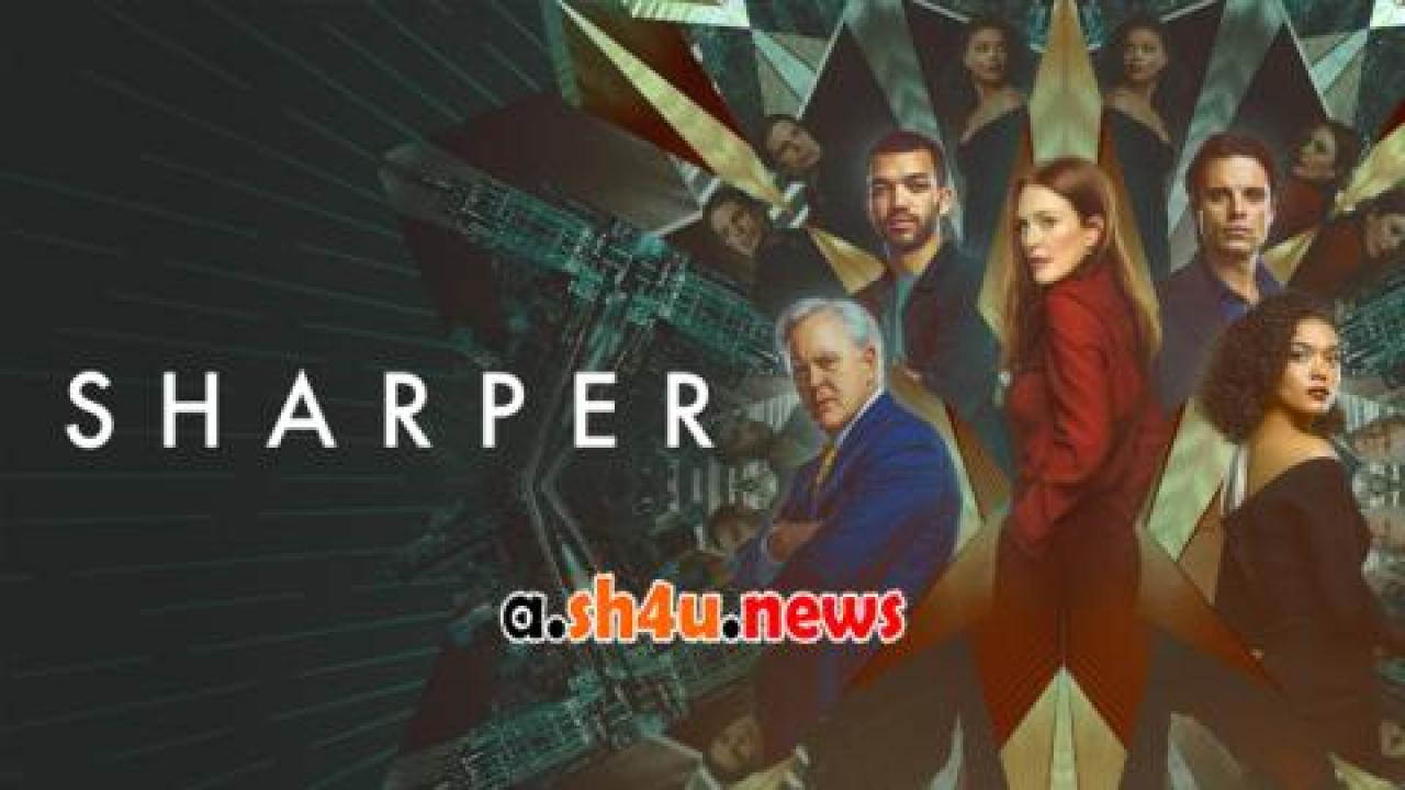 فيلم Sharper 2023 مترجم - HD