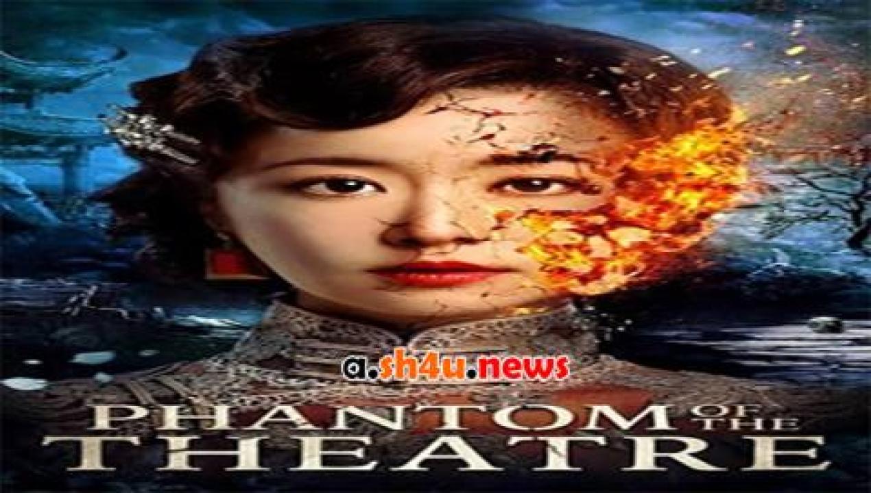 فيلم Phantom of the Theatre 2016 مترجم - HD