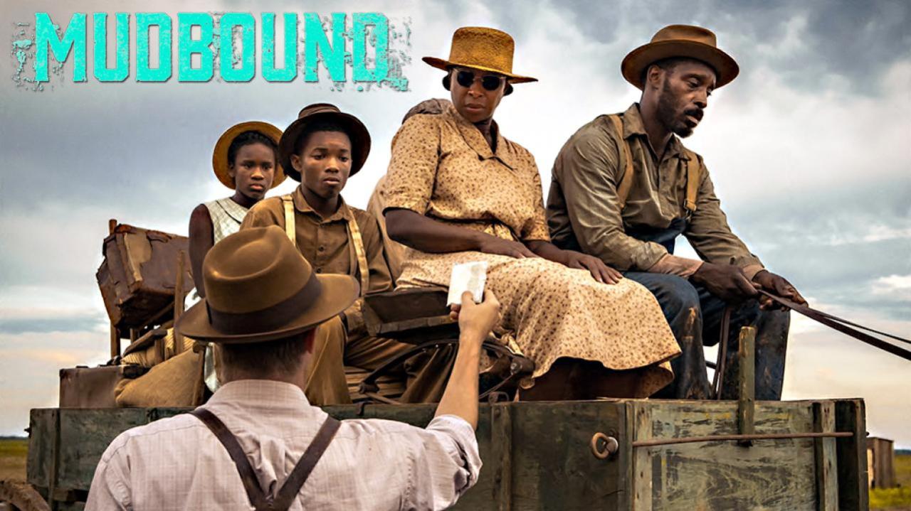 فيلم Mudbound 2017 مترجم كامل HD