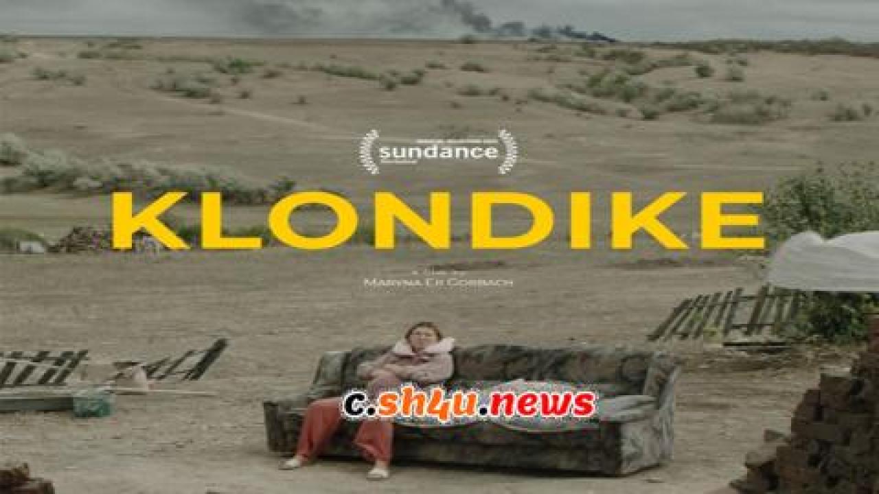 فيلم Klondike 2022 مترجم - HD