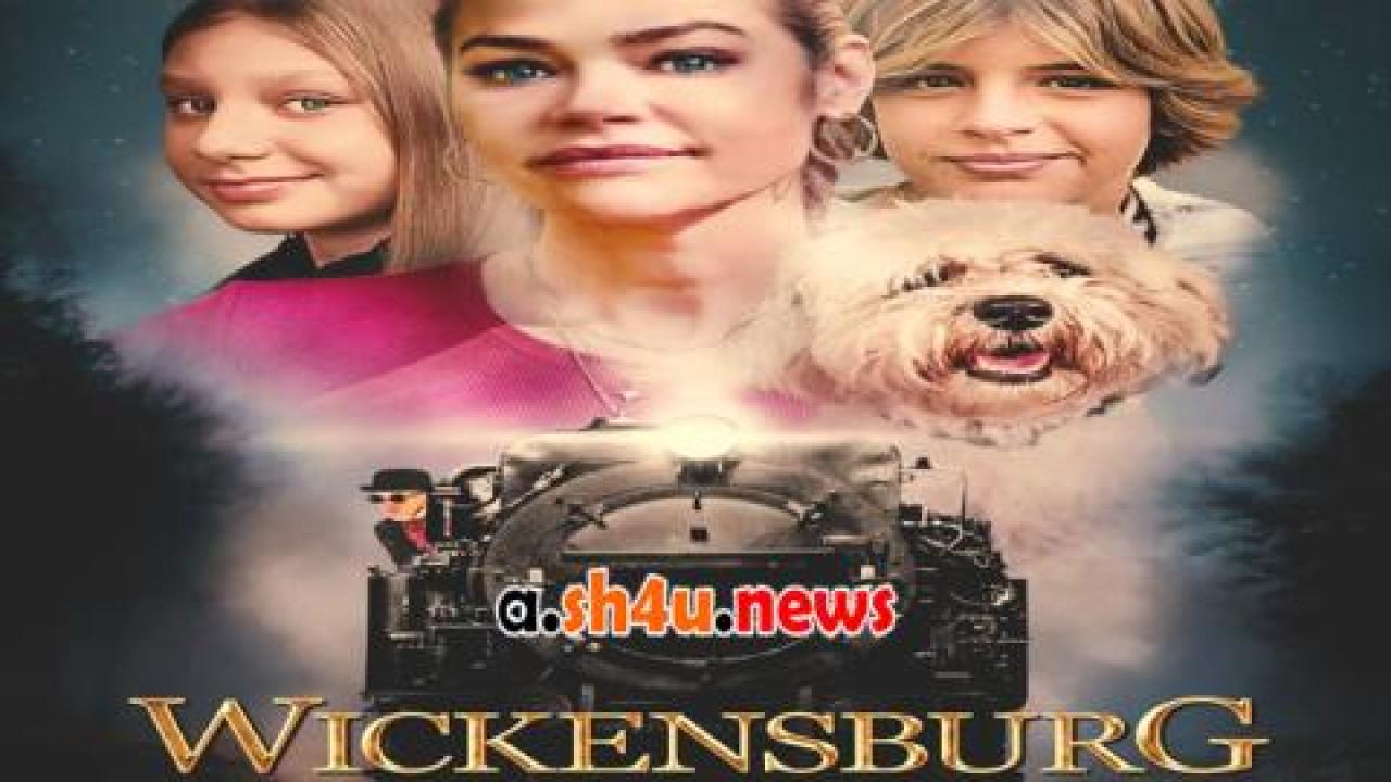 فيلم Wickensburg 2022 مترجم - HD