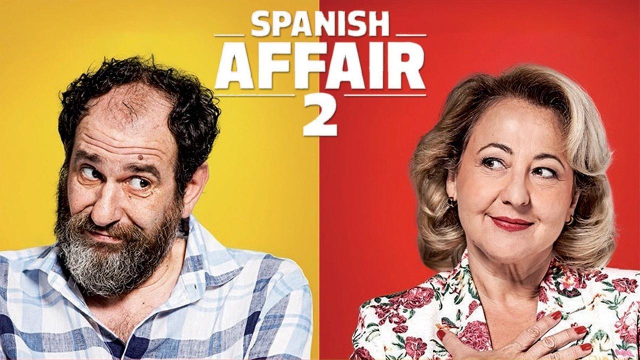 فيلم Spanish Affair 2 2015 مترجم كامل HD