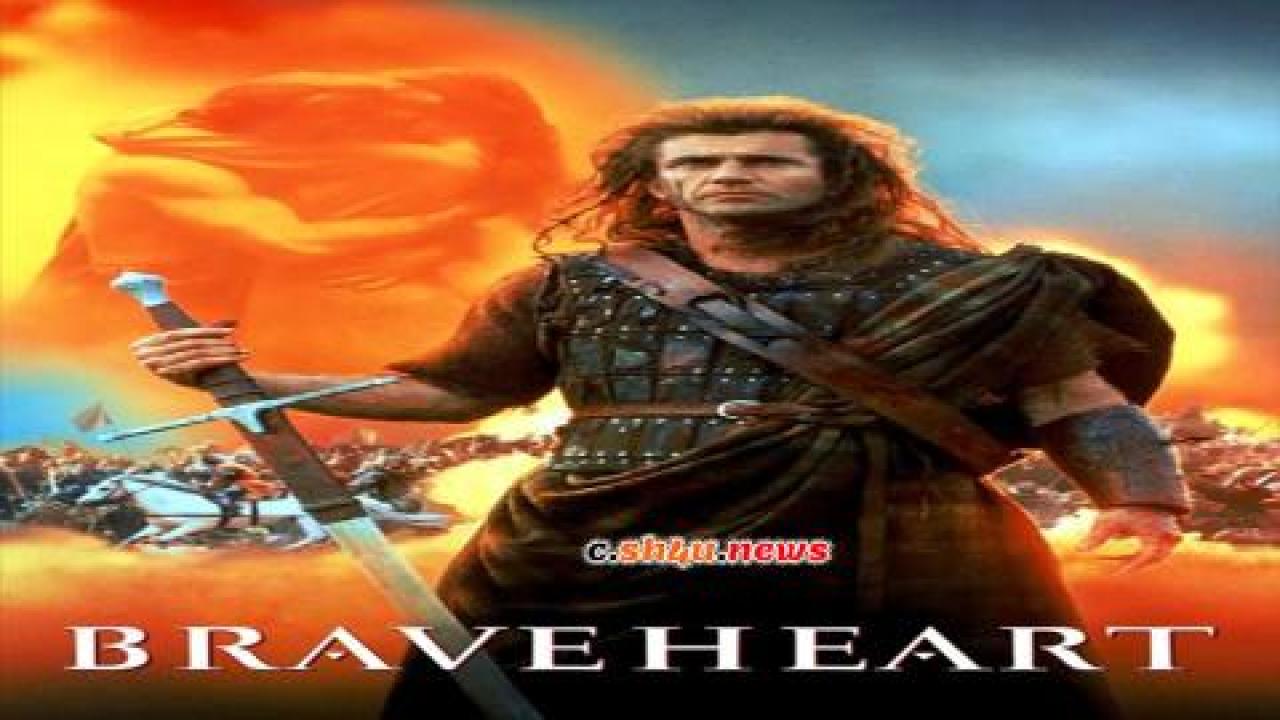 فيلم Braveheart 1995 مترجم - HD