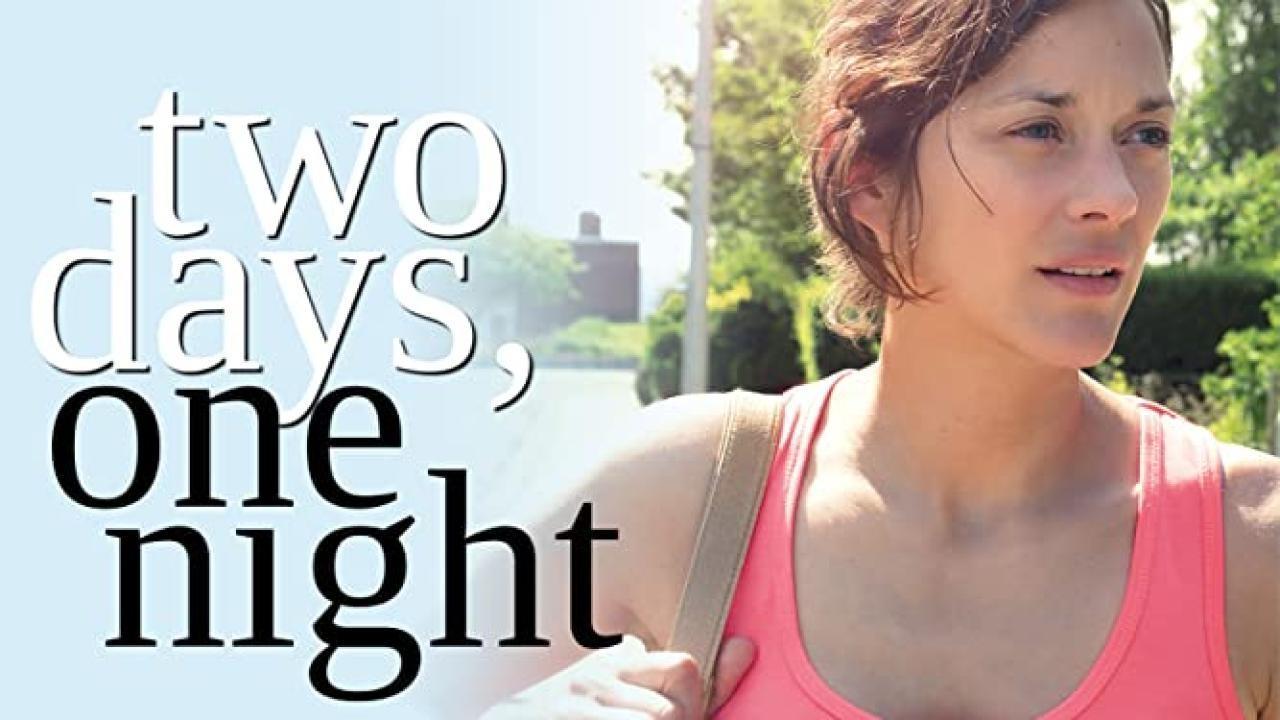 فيلم Two Days, One Night 2014 مترجم كامل HD