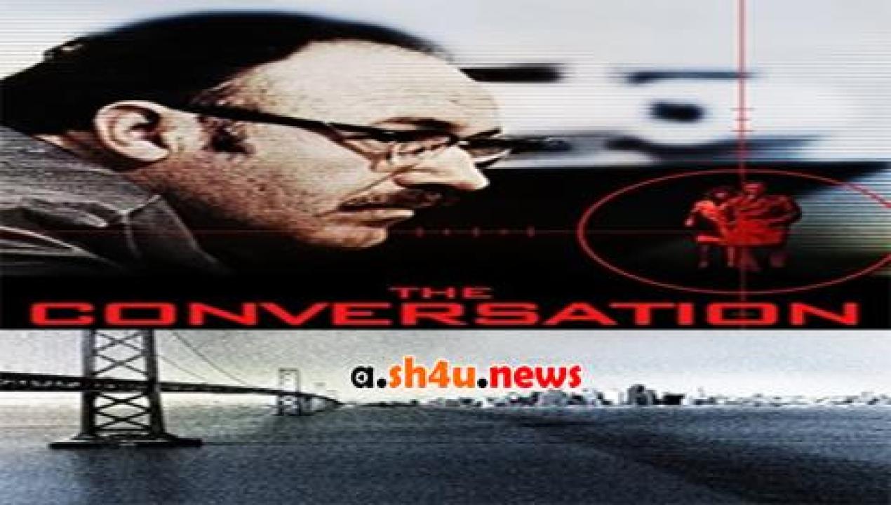 فيلم The Conversation 1974 مترجم - HD