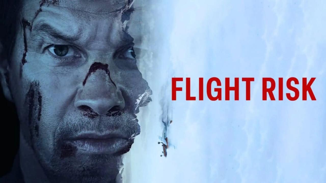 فيلم Flight Risk 2025 مترجم كامل HD