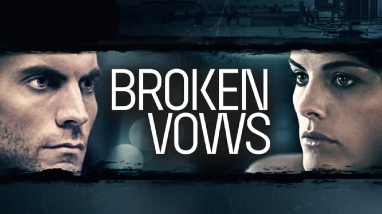 فيلم Broken Vows 2016 مترجم كامل HD