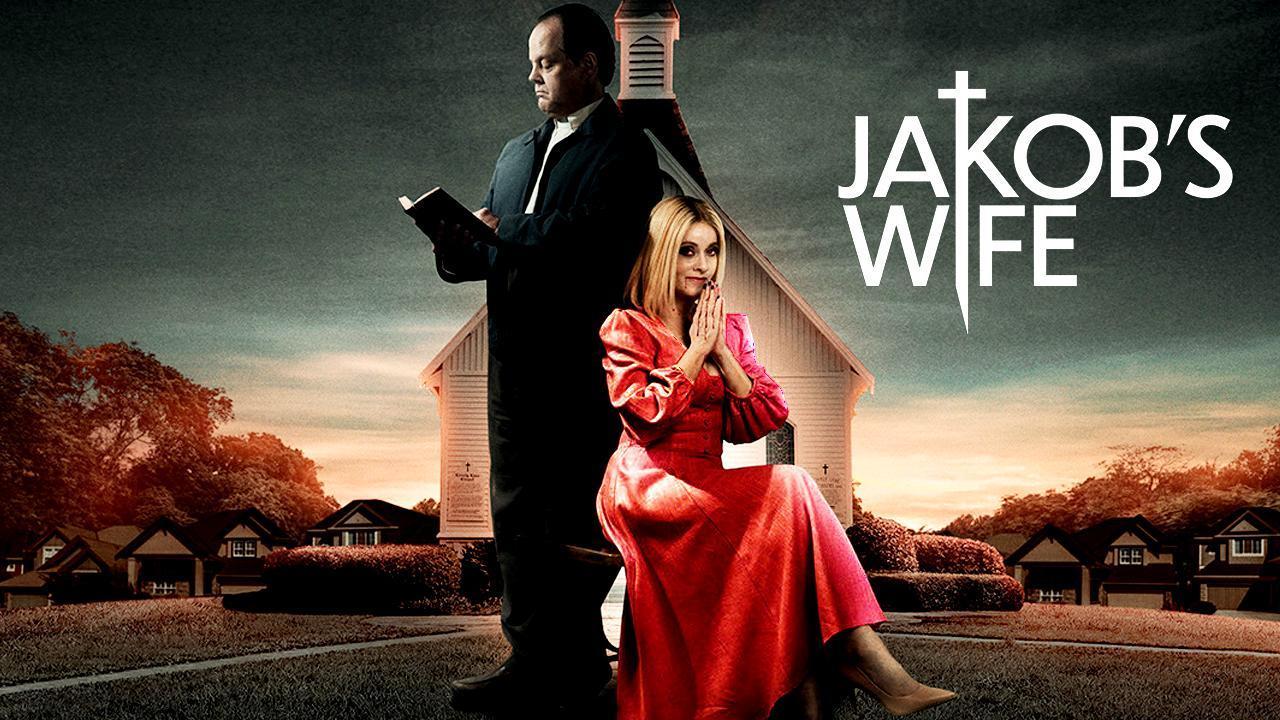 فيلم Jakob's Wife 2021 مترجم كامل HD