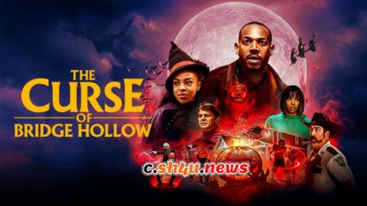 فيلم The Curse of Bridge Hollow 2022 مترجم - HD