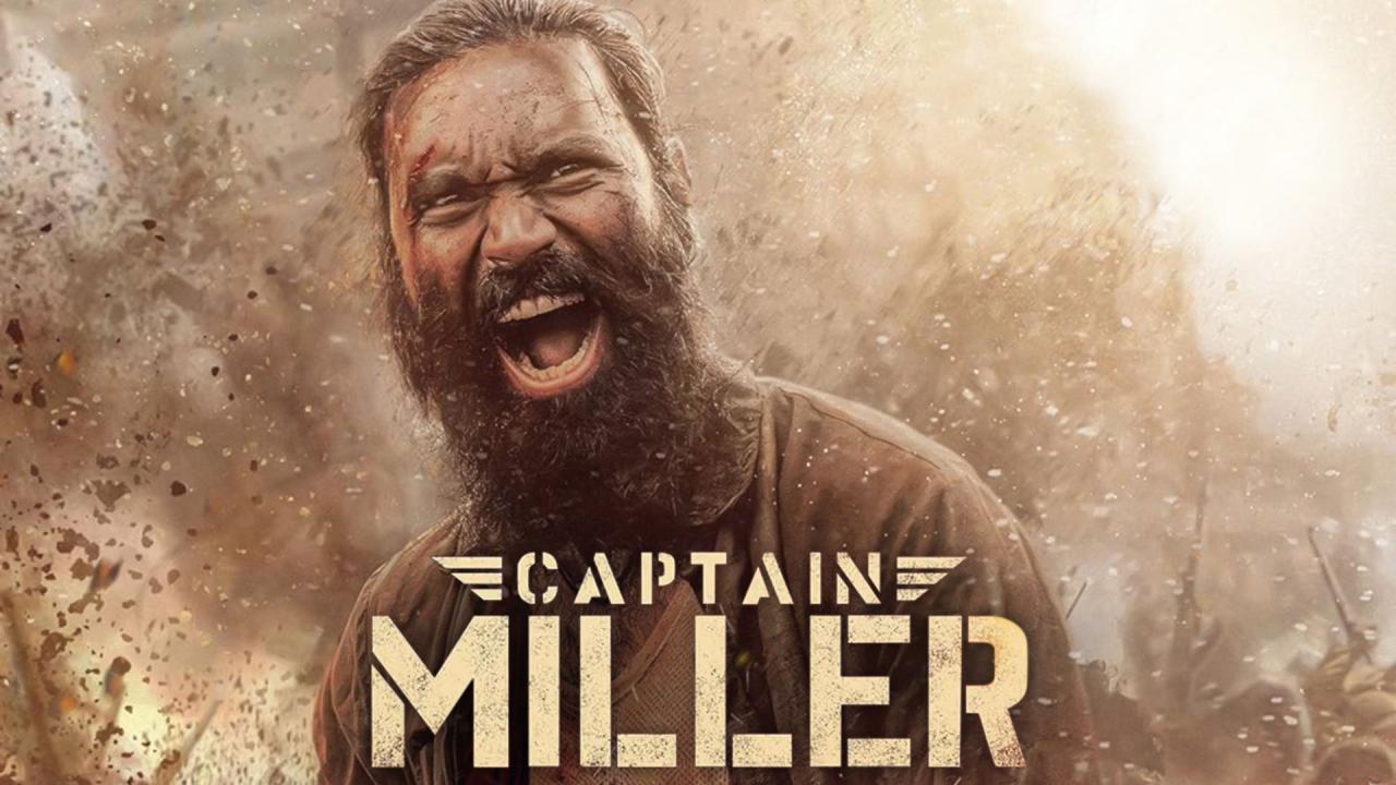 فيلم Captain Miller 2024 مترجم كامل HD