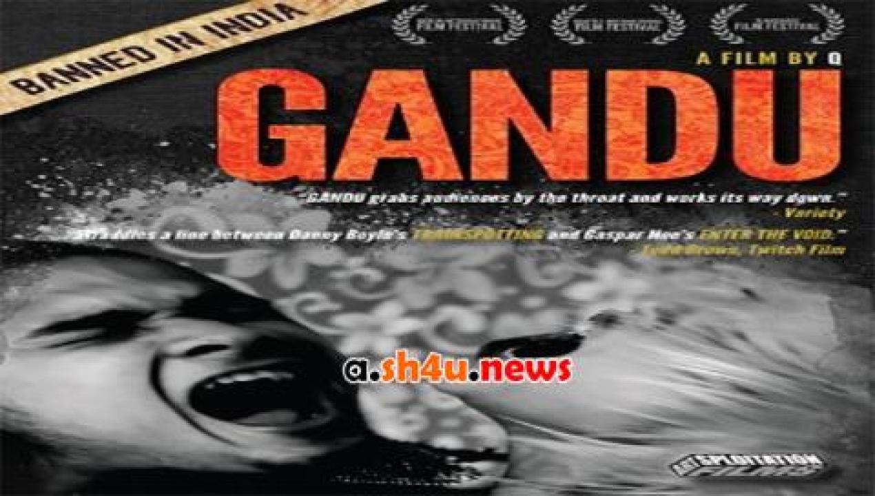 فيلم Gandu 2010 مترجم - HD