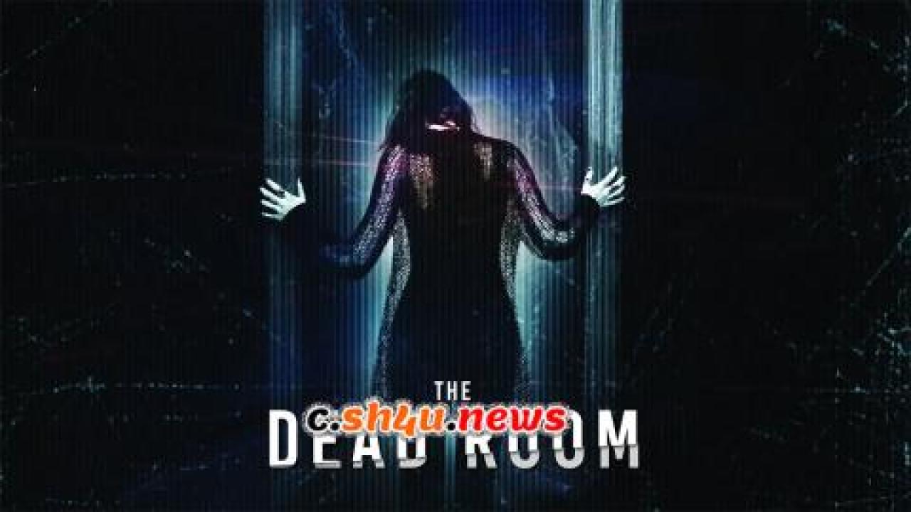 فيلم The Dead Room 2015 مترجم - HD