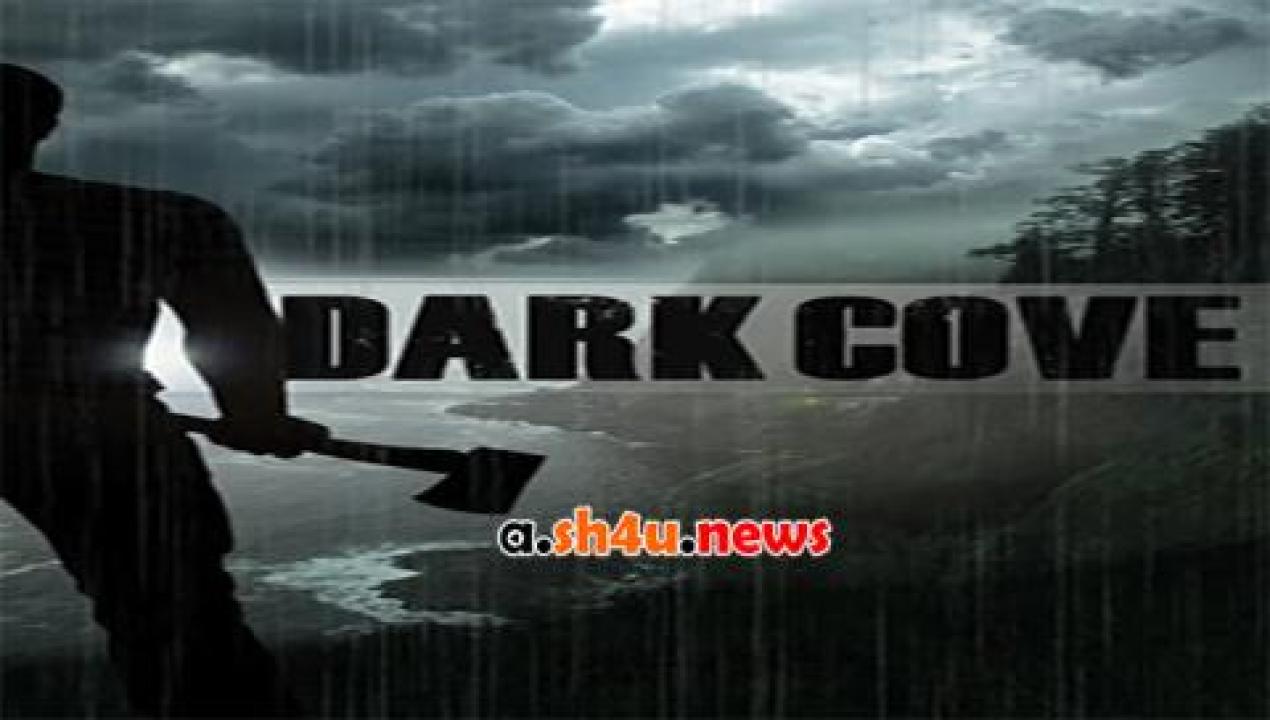 فيلم Dark Cove 2016 مترجم - HD