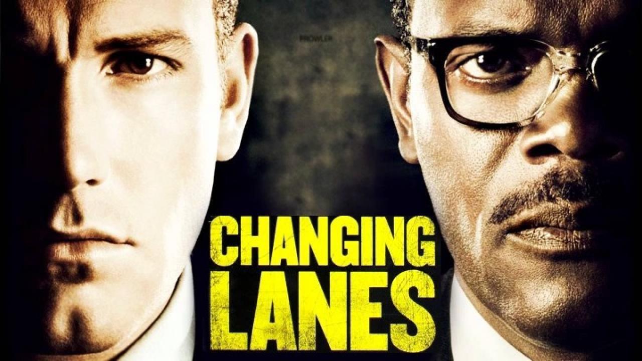 فيلم Changing Lanes 2002 مترجم كامل HD