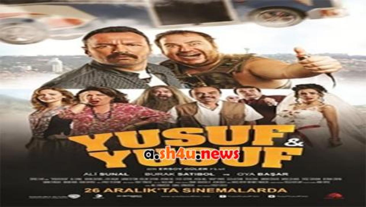 فيلم Yusuf Yusuf 2014 مترجم - HD