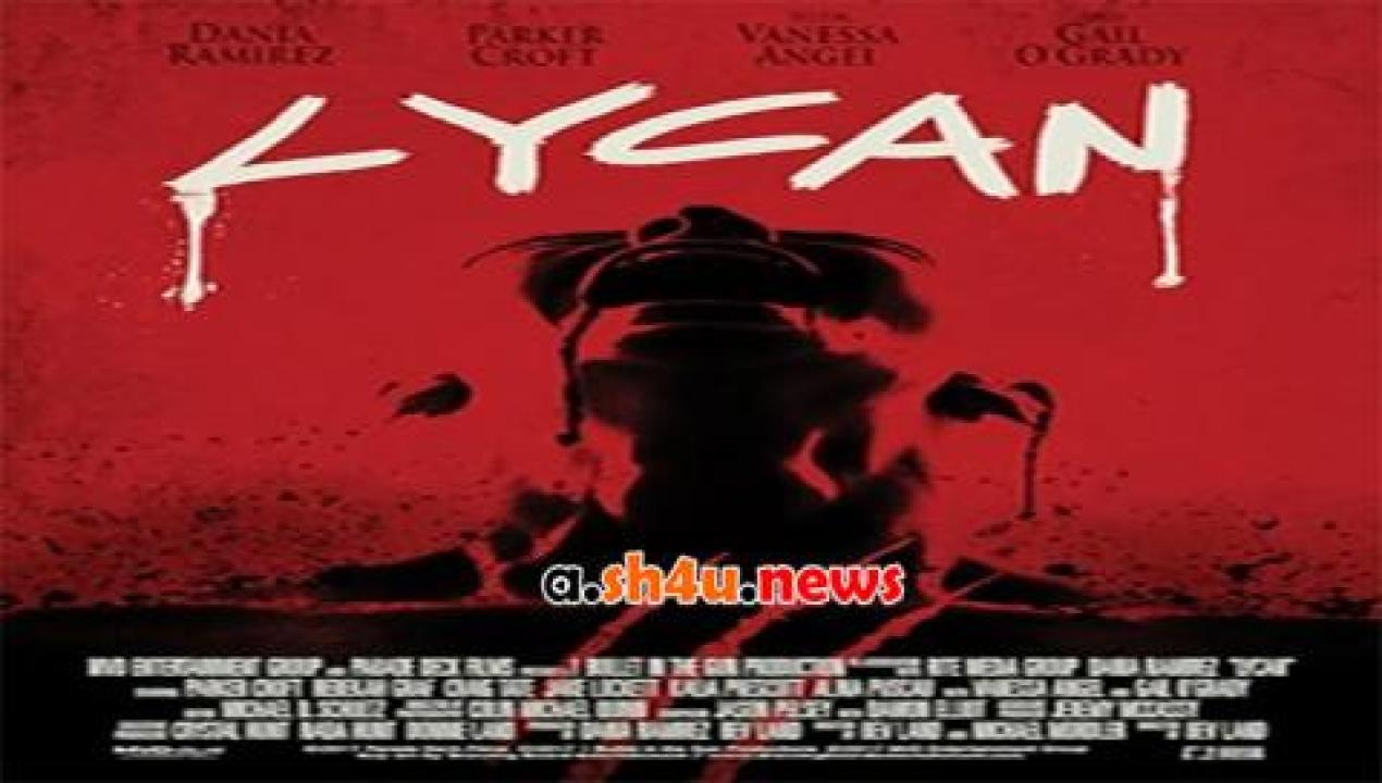 فيلم Lycan 2017 مترجم - HD