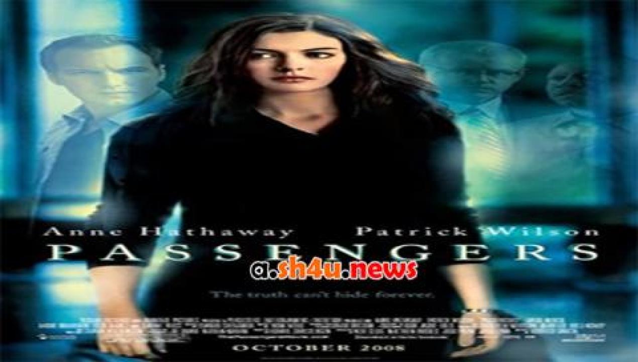 فيلم Passengers 2008 مترجم - HD