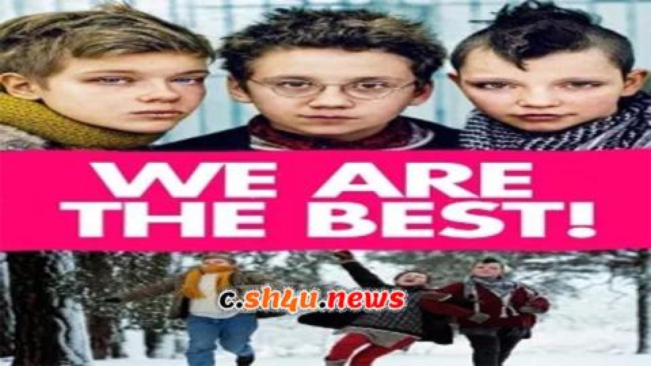 فيلم We Are the Best! 2013 مترجم - HD