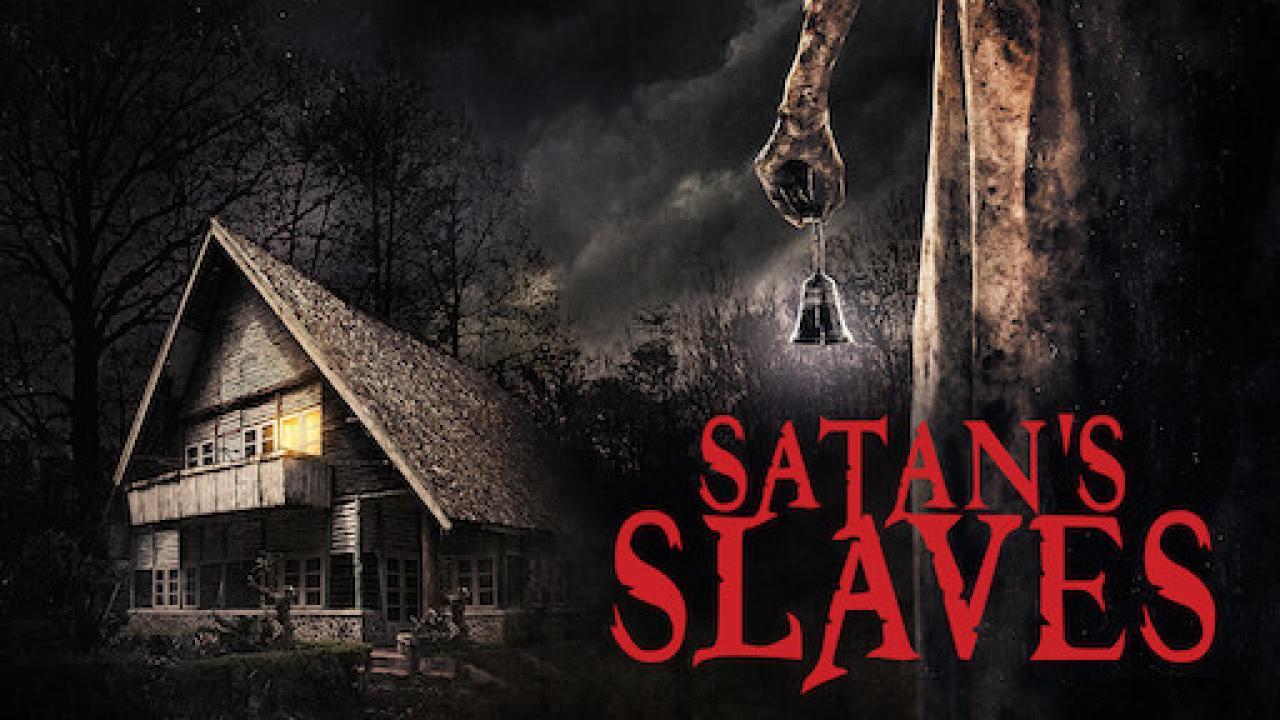 فيلم Satan's Slaves 2017 مترجم كامل HD