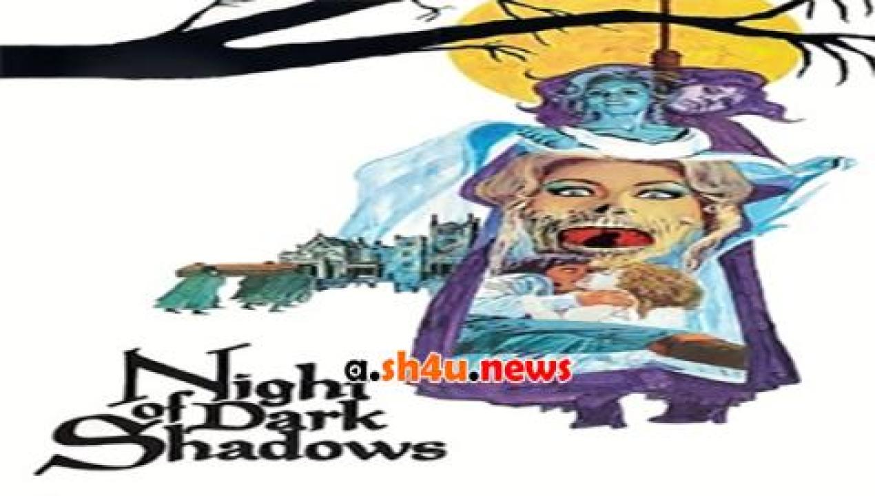 فيلم Night of Dark Shadows 1971 مترجم - HD