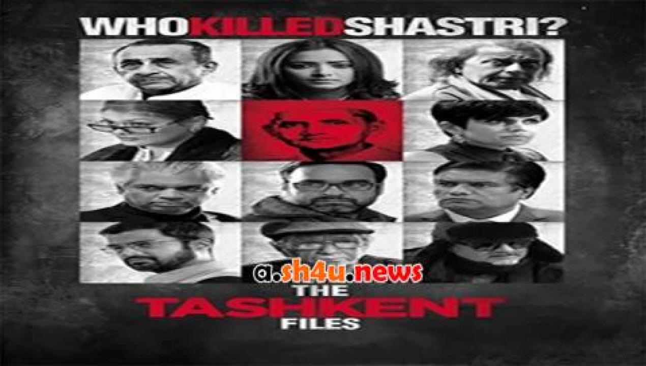 فيلم The Tashkent Files 2019 مترجم - HD